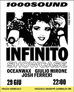 Piazza Gianicolo / 1000 Sound: Infinito Showcase With Oceanwax, Giulio Mirone, Josh Ferreri