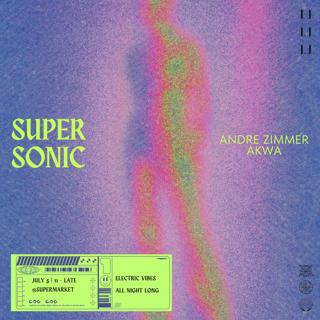 Supersonic (Ft. Andre Zimmer & Akwa)