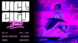 Vice City: David Löhlein + Schusta + Ravn + Myman