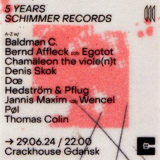 5 Years Schimmer Records Anniversary