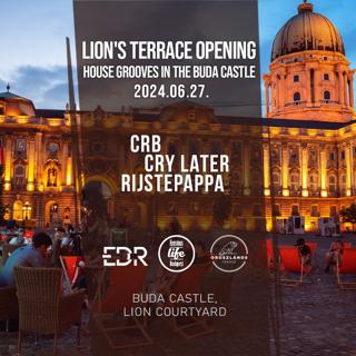 Lion'S Terrace Opening X Buda Castle / House Grooves By Edr / Free Entry