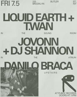 Liquid Earth + T.Wan / Jovonn + Dj Shannon / Danilo Braca