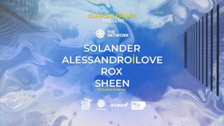 Glamour Freaks Presents The Network: Solander + Alessandro Ilove + Rox + Sheen