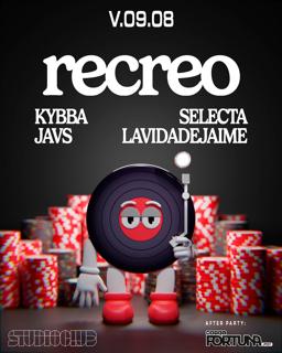 Recreo W / Kybba, Selecta, Javs, La Vida De Jaime