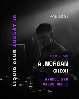 Amethyst - A.Morgan - Liquid Club