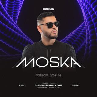 Discopussy Presents: Moska