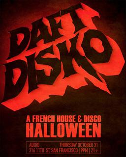 Daft Disko - A French House & Disco Party