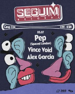 Seguim Records Invites Pep (Spaced London)