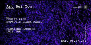 Ministerium Club X Art Bei Ton // Denise Rabe, Hypnotic Black Magic & More