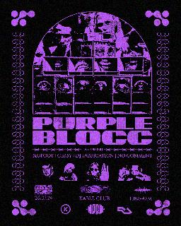 Purpleblocc Presents: Cersy, Dj Fabrication, Bigfoot & No Comment