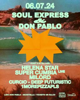 Soul Express - Helena Star + Super Cumbia Live + Milord