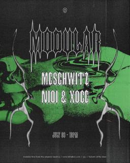 Modular Presents Meschwitz, Niqi & Xoce