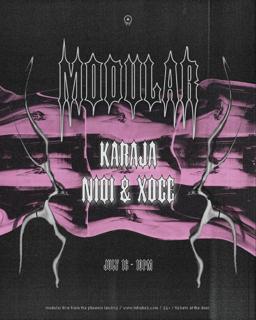 Modular Presents Karaja, Niqi & Xoce
