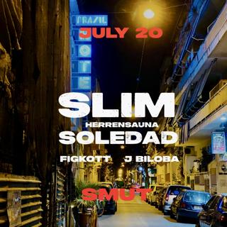 Smut X Slim Soledad