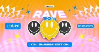 Rave 90'S Xxl - Summer Edition Toulouse