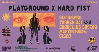 Playground X Hard Fist -Open Air- With Elfenberg + Cornelius Doctor B2B Tushen Raï