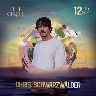 Zero Presents... Chris Schwarzwalder Goes Full Circle. Open To Close Boat Party