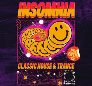 Insomnia: Classic House & Trance (Free Tickets)