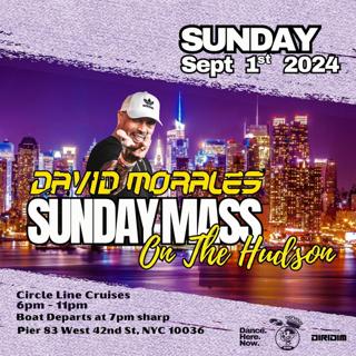 David Morales' Sunday Mass On The Hudson