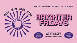 Nt'S Loft: Brighter Days Residency - Week 1