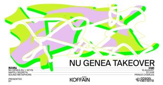 Nu Genea Takeover Presented By Koffäin