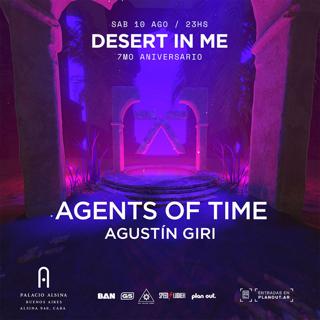 Desert In Me [7Mo Aniversario] X Agents Of Time 2Do Show X Palacio Alsina