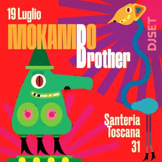 Mokambo Brother - Dj Set