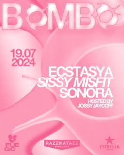 Bombo Pride With Ecstasya + Sissy Misfit + Sonora