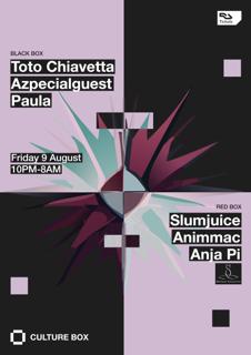 Toto Chiavetta / Azpecialguest / Paula / Metacat Collective: Slumjuice / Animmac / Anja Pi