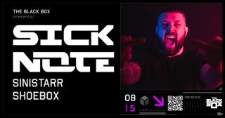 The Black Box Presents: Sicknote