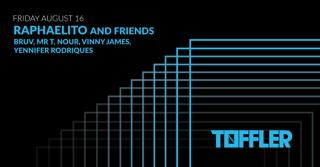 Toffler Presents Raphaelito And Friends