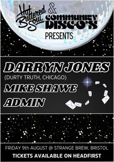 Hot Buttered Soul X Community Disc-O'S Presents Darryn Jones