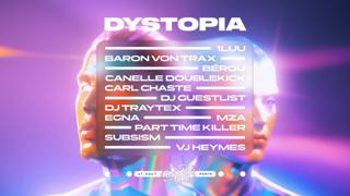 Dystopia • Part Time Killer, Canelle Doublekick, 1Luu, Mza