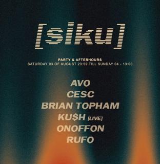 Siku Party With Avo, Brian Topham & Ku$H (Live)