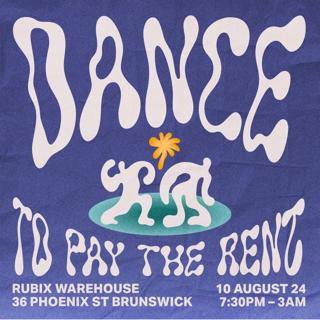 Dance To Pay The Rent