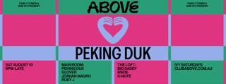 Above — August 10 Feat. Peking Duk