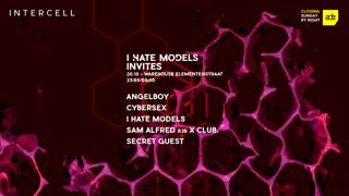 Intercell X I Hate Models Invites - Ade Closing