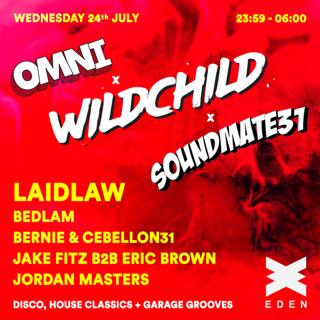 Wildchild Presents: Soundmate31 X Omni