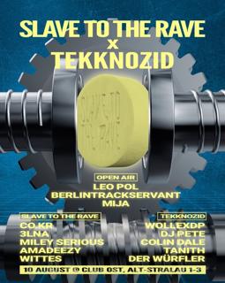 Slave To The Rave X Tekknozid - Open Air + Indoor