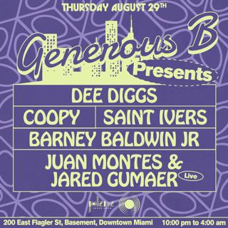 Generous B Presents: Dee Diggs, Coopy, Saint Ivers & More