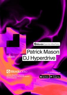 Afterparty: Patrick Mason / Dj Hyperdrive / Alputo