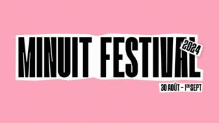 Minuit Festival - Day 1