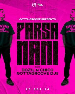 Gottagroove Presents Parsa Nani