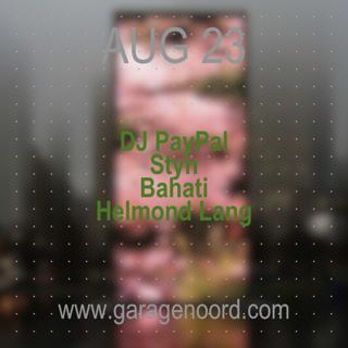 Dj Paypal, Styn, Bahati, Helmond Lang, Tba