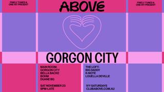 Above — November 23 Feat. Gorgon City