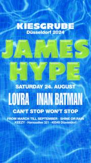 Kiesgrube Presents James Hype With James Hype, Lovra & Inan Batman