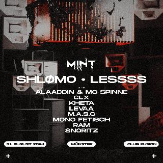 Mint Pres. Shlømo & Lessss