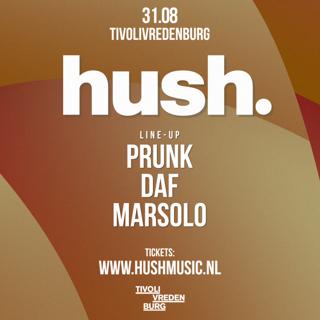 Hush With Prunk L Tivolivredenburg Utrecht