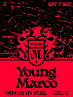 162: Young Marco, Cal C And Venus In Foil