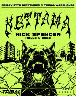 Tribal Presents // Kettama, Nick Spencer, Zubz & Holl3